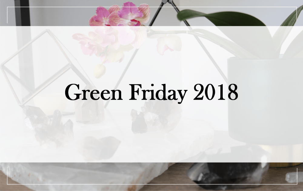 Green Friday Sales 2018 for Green Beauty